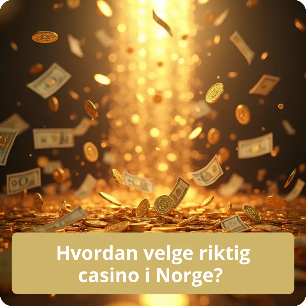 Hvordan velge riktig casino i Norge? 