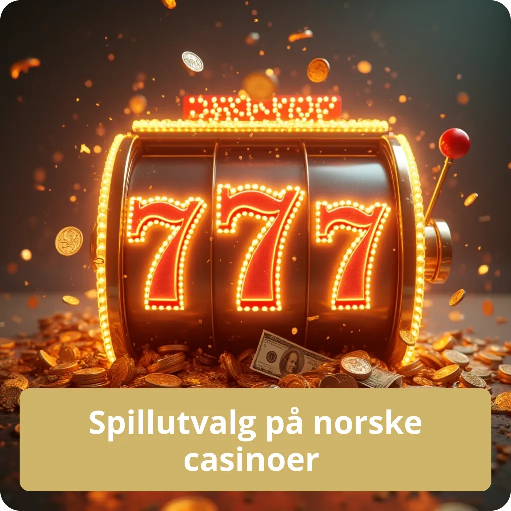 Spillutvalg på norske casinoer 